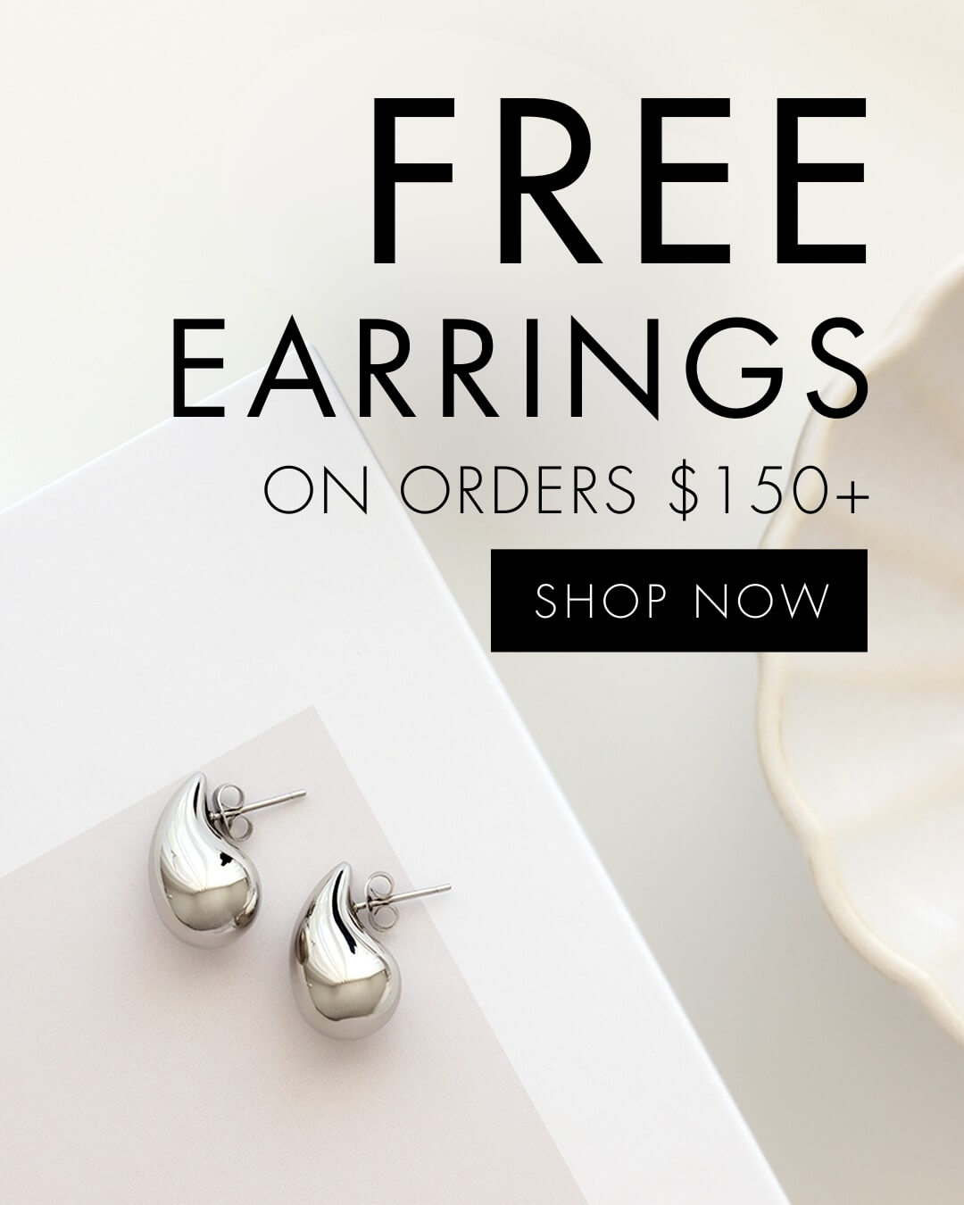 Free Earrings on Orders $150+